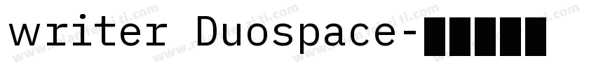 writer Duospace字体转换